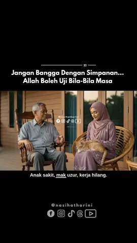Jangan Bangga Dengan Simpanan… Allah Boleh Uji Bila-Bila Masa #nasihatharini #nasihatkehidupan #duit #simpanan #fyp 