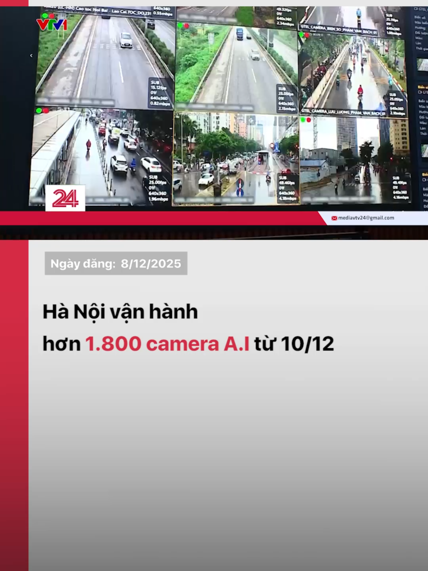 Công an TP. Hà Nội cho biết, hệ thống camera A.I không chỉ phục vụ xử lý vi phạm qua hình ảnh mà còn tự động phát hiện hành vi vượt đèn đỏ, đi sai làn, dừng đỗ sai quy định. Ngoài ra, camera A.I cũng có khả năng cảnh báo ùn tắc và nhận diện các phương tiện thuộc diện theo dõi.#vtv24 #tiktok #tichxanh #camera