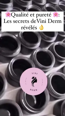 🌸Qualité et pureté 🌸: Les secrets de Vini Derm révélés 👌 #cream #creme #skincare #skincareroutines #lighteningcream 