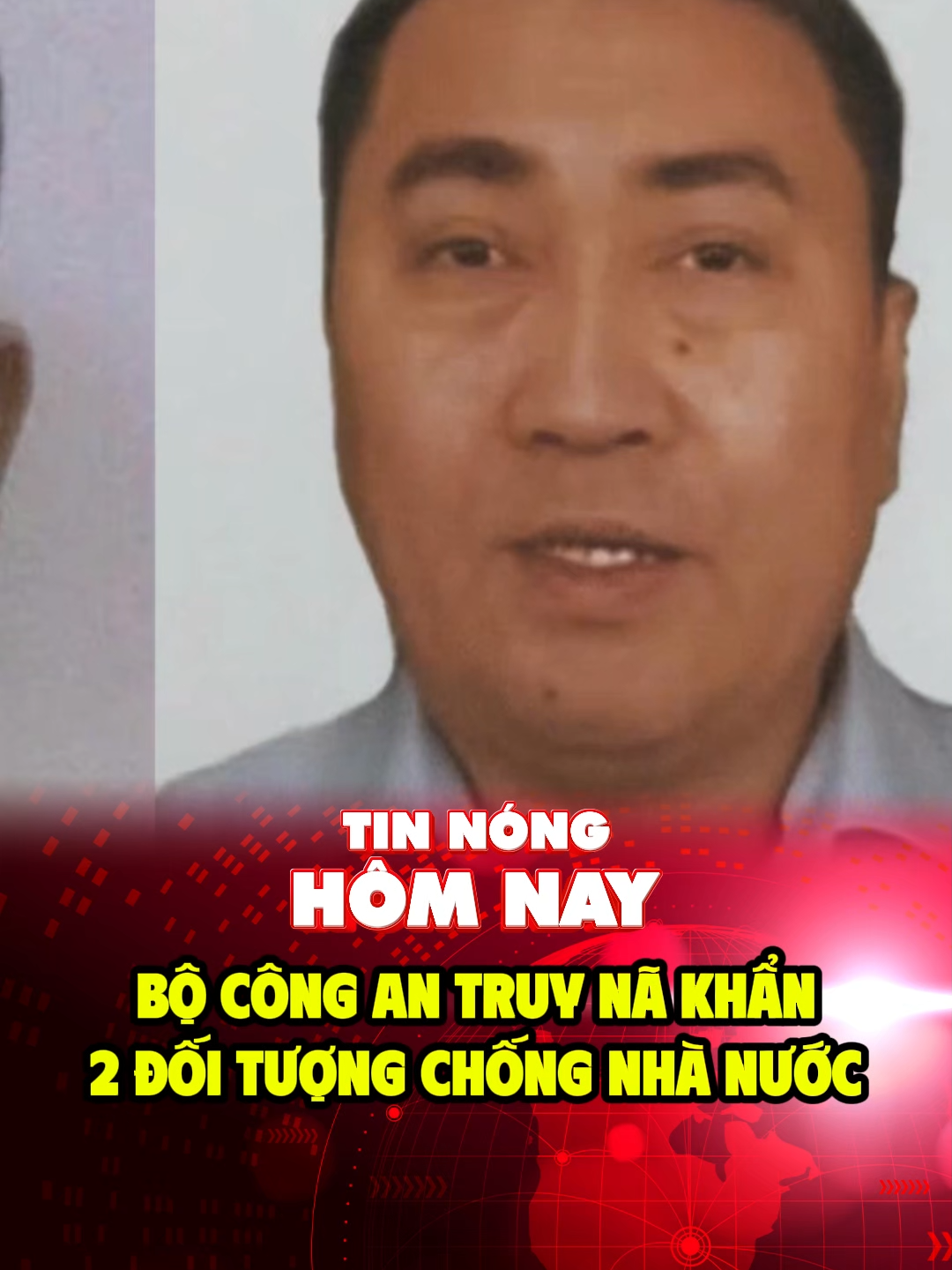 bộ công an truy nã khẩn 2 đối tượng chống nhà nước #tinnong #viral #vietnam #chinhtri
