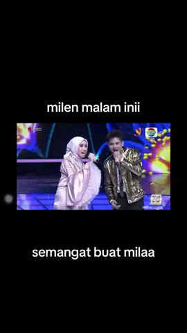 milenn malam inii,kayak nya ini duet terkahir milen #valen#milen#da7indosiar #mila