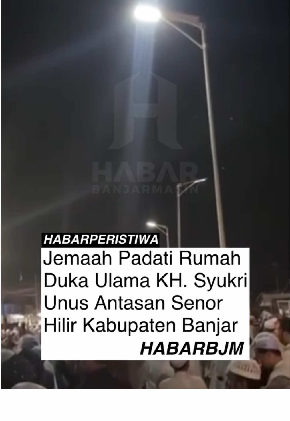Rumah duka ulama KH. Syukri Unus di Antasan Senor Hilir, Kabupaten Banjar, Kalimantan Selatan dipadati jemaah, Minggu (7/12/2025) malam.