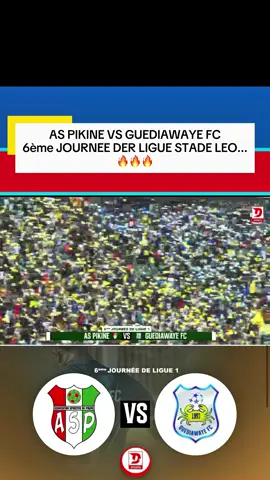AS PIKINE VS GUEDIAWAYE FC 6ème JOURNEE DER LIGUE STADE LEO...#senegalaise_tik_tok #galsen_tiktok #senegalaise_tik_tok🇸🇳 #viral #viral 