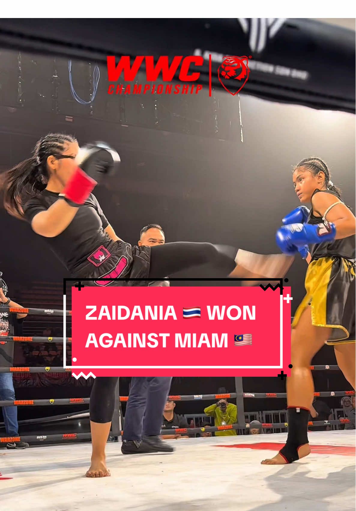 ZAIDANIA 🇹🇭 WON AGAINST MIAM 🇲🇾 @wwc.championship #warzonechampionship #wwc #warzone #malaysiavsindonesia #combatsports 
