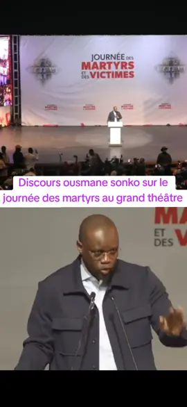 journée des martyrs au grand théâtre #ousmanesonko 