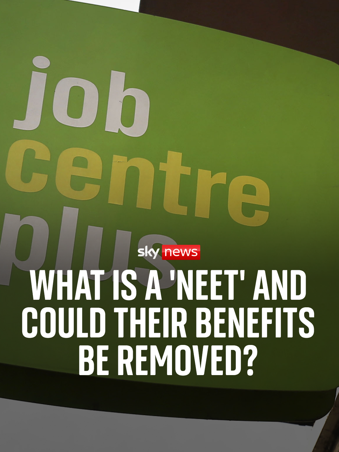 What is a 'NEET' and could the government remove their benefits? The government has announced an £820m package aimed at helping almost one million young people get off benefits and into work. #benefits #benefitsuk #government