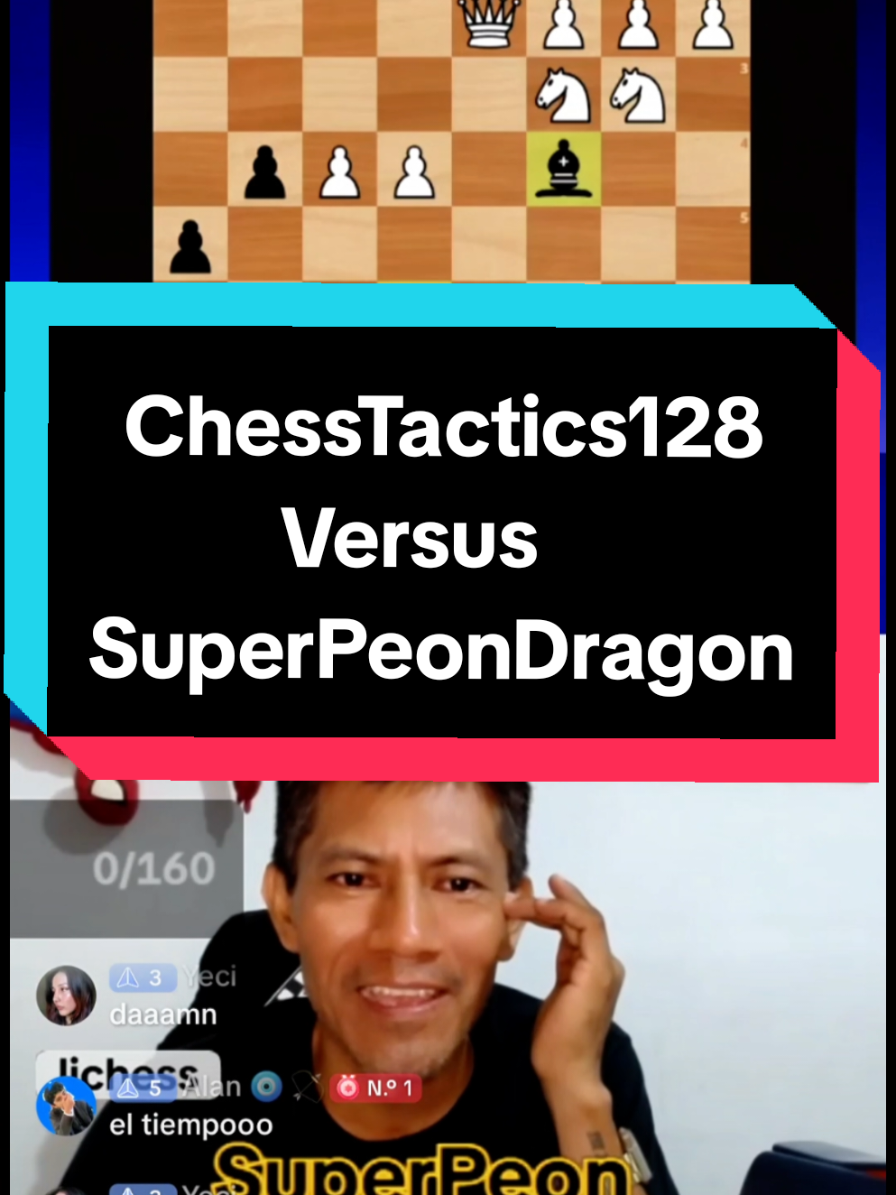 Partida versus SuperPeonDragon #ChessTactics128 #superpeondragon #chesstiktok #chessbrillant #ajedreztiktok 