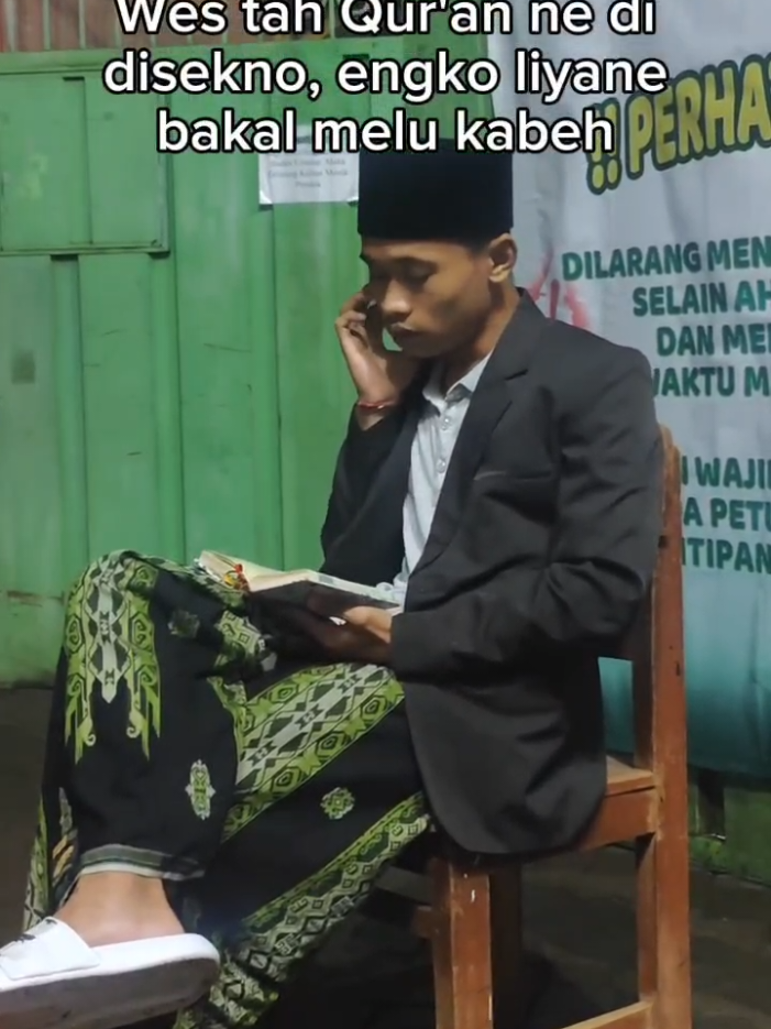 🧠: pun wancine khidmah tiyang sepah 🫀: diopeni maleh Qur'an e, mengko kabeh bakal ditoto pengeran!  #santrifyp #ppsqasysyadzili 