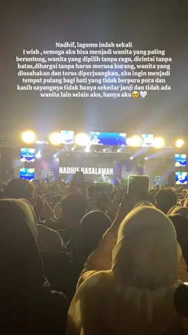 I wish🥹🤍🤲🏻 #fypシ #fyp #tanjungexpocenter #nadhifbasalamah #bergemasampaiselamanya 