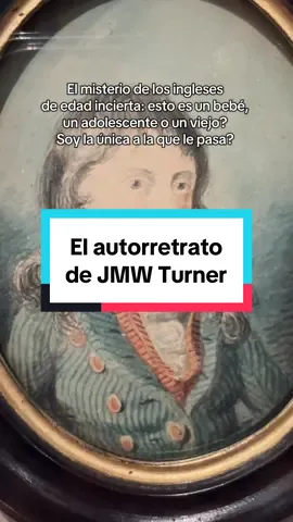 La edad incierta de JMW Turner y de cualquier inglés #arte #historia #curiosidades #ingles #SabiasQue 