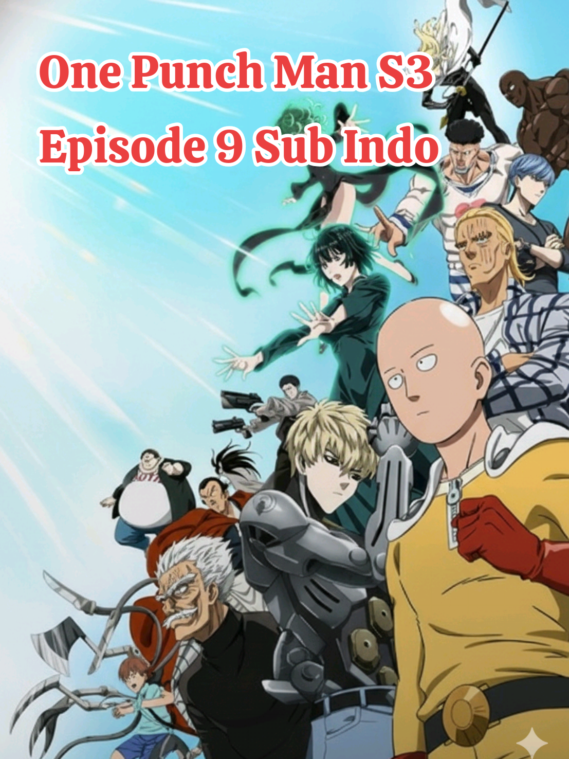 One Punch Man S3 Episode 9 Sub Indo #onepunchmanseason3 #saitama #anime #terbaru #overpower 