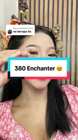 Membalas @arana 380 Enchanter ya kak ❤️💄