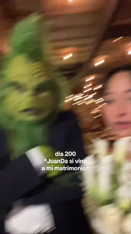 Día 200 de 200 organizando mi matrimonio desde cero: JuanDa si vino a la boda 😮‍💨 @JuanDa.  #JuanDa #Grinch #boda #matrimonio #The