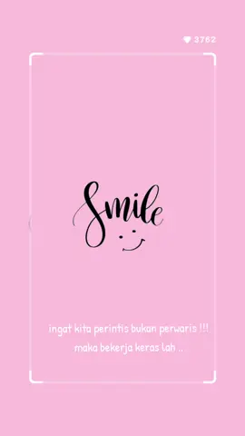 ingat kita perintis, bukan perwaris  #merasabersyukur❤️ #berfikirpositif #tetapsemangat 