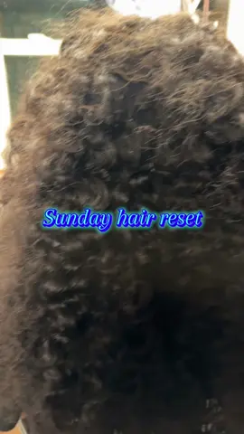 Sunday Reset #haircare#sundayreset#hairwashday#newstyle#creatorsearchinsights 