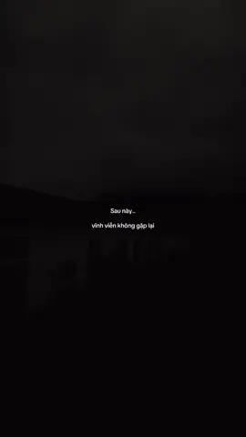 Sau này..#suyngam #tamtrang #foryou #xuhuong 