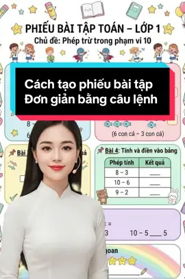 Cách tạo phiếu bài tập đơn giản bằng câu lệnh #HongNguyen #Maxedu #AI #veo3 