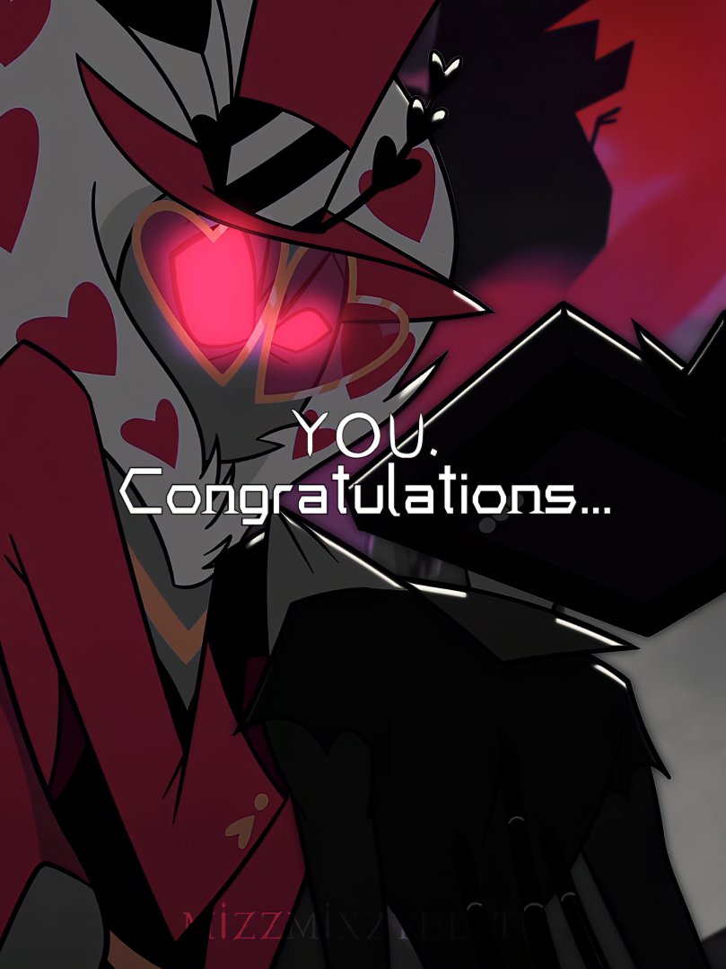 * Congratulations * Song: Congratulations from Hamilton. Show: Hazbin Hotel. #hazbinhoteledits #charlieedit #vaggiedit #vvvedit #hamilton #hamiltonconragtulations