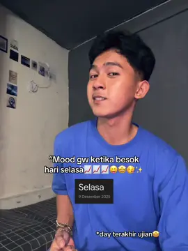 #ujian #selasa #lastday #fyp 