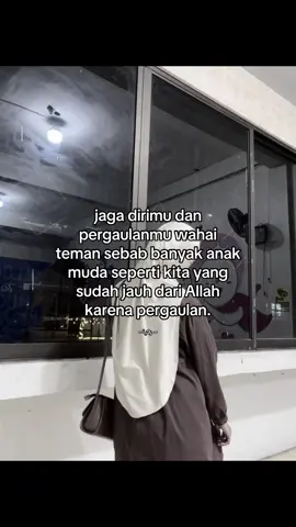 jaga diri, jaga iman..#qoutes #qoutesislami #reminderislamic #fyp #motivasidiri 