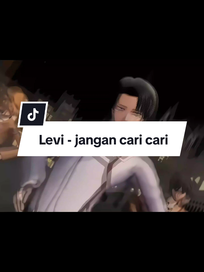 Levi - jangan cari cari✋ dah lama ga bikin konten😹 #aot #AttackOnTitan #leviackerman  #fyp  #masukberanda  voice by Tobi Ni @𝕒𝕜𝕒 𝕙𝕚𝕞𝕖👑 