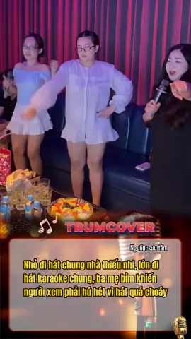 nhỏ đi hát chung nhà thiếu nhi, lớn đi hát karaoke chung, ba mẹ bỉm khiến người xem phải hú hét vì hát quá choáy #trumnhaccover #nhaccover #cover #nhachay 