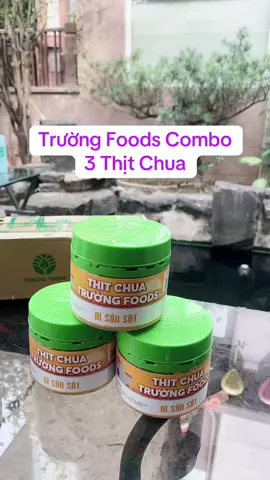 Trường Foods Combo 3 Thịt Chua #xuhuongtiktok #thitchuatruongfoods 