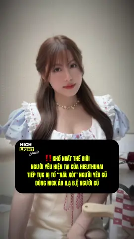 Không ai khổ bằng Hái Thứ Hiêu lun á 🫢 #highlightshowbiz #hieuthuhai #babyboo #drama #tangmyhan 