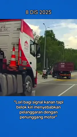 Kemalangan melibatkan penunggang motorsikal yang dilanggar sebuah lori yang memberi signal kanan tapi belok kiri #viral 
