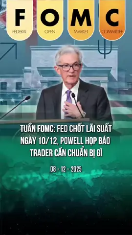 lãi suất 10/12, Powell họp báo – trader cần chuẩn bị gì? #kenhattienlethitruong #chinhtri #tintuc #tranding #forex 
