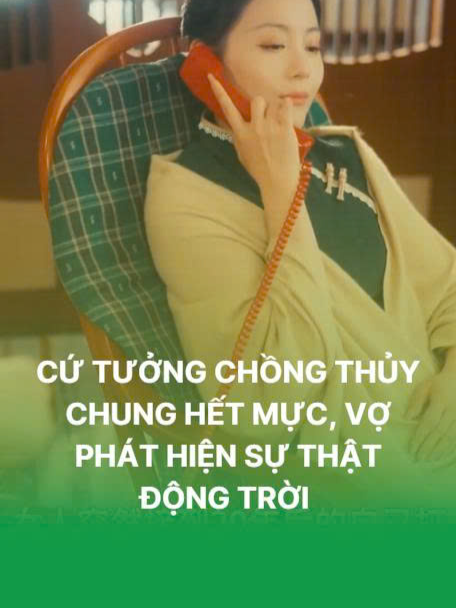 [Review phim Trung Quốc] CỨ TƯỞNG CHỒNG THỦY CHUNG HẾT MỰC, VỢ PHÁT HIỆN SỰ THẬT ĐỘNG TRỜI          Sau khi liên tiếp trải qua những sự kiện khiến lòng tin lung lay, từ cuộc gọi bí ẩn đến sự vô ơn của con cái, người phụ nữ quyết định đến thẳng công ty để nói chuyện nghiêm túc với chồng. Thế nhưng, điều cô không ngờ tới lại là...         #vdrama #phim #phimngan #phimtrungquoc #reviewphim #reviewphimhay #reviewphimtrung #phimhot #phimhay #phim2025 #phimngan