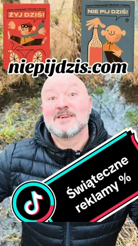 Świąteczne reklamy % #niepijdziś #żyjdziś #trzeźwość #abstynencja #uzależnienie 