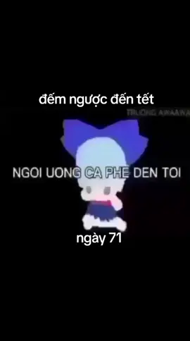 71 ngày nữa#tet #xuhuong 