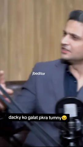 dacky Bhai ko galat pra k sai? #podcast #sarfraz #dackybhai #rehantariq #jbeditor 