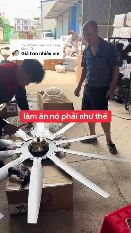 Trả lời @Quang Mạnh TB làm ăn nó phải như thế