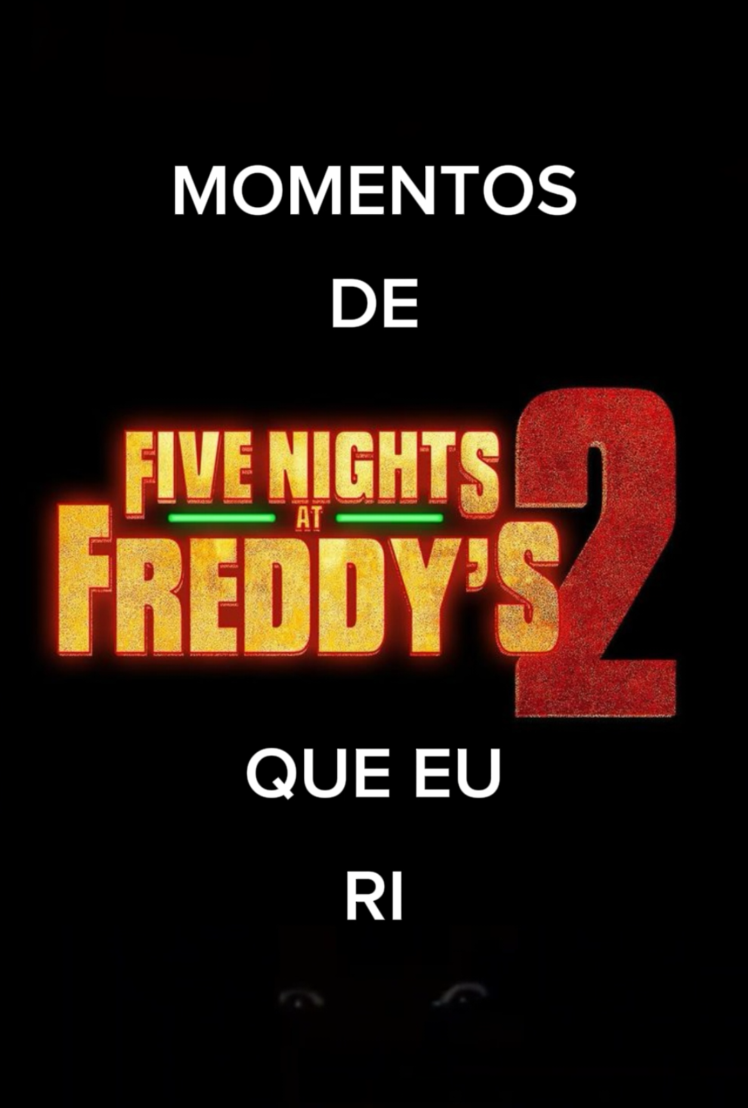Desculpa mas eu ri KKKKKKKK #fivenightsatfreddy #fnaf2 #filme #momentos #engracados 