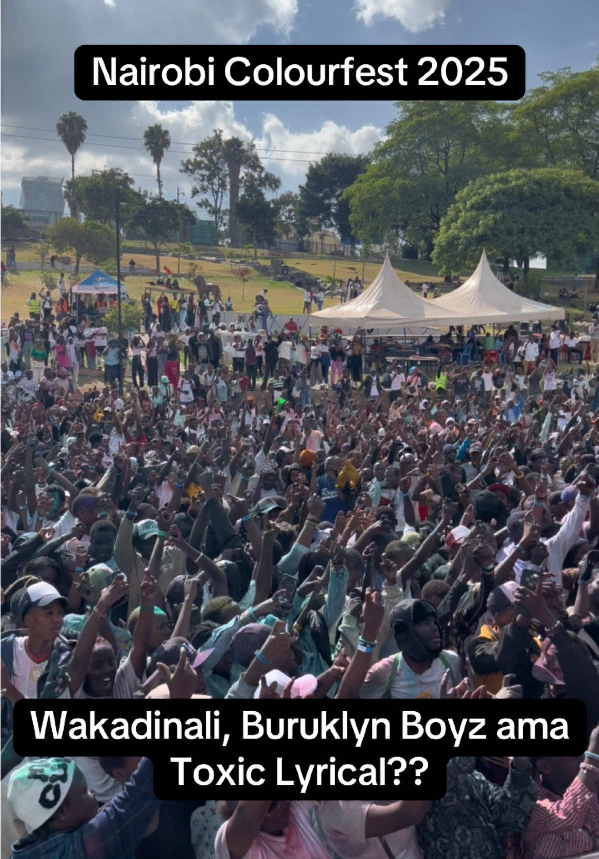 Wakadinali, Buruklyn Boyz ama Toxic Lyricali??  @Nairobi Colour Festival 🇰🇪 @Colour Festival Kenya  #djdeewiz #wakadinali #buruklynboyz #toxiclyrikali #kenyantiktok🇰🇪 