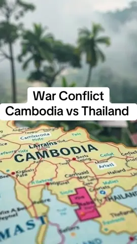 Cambodia Thailand border conflict  Kuala Lumpur Peace Accord 2025 Colonial-era border map dispute Southeast Asia geopolitical crisis FYP #viraltiktok #news #cambodia #thailand #war 