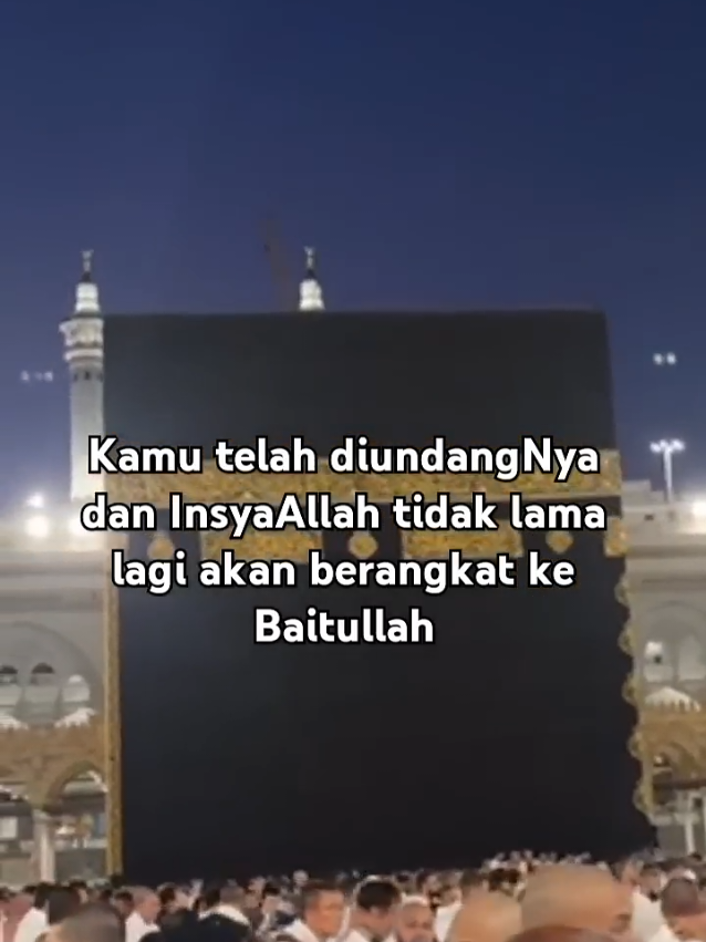 Undangan ke Baitullah🕋❤ Untuk sahabat Perindu Baitullah, Semoga dipermudahkan dan disegerakan untuk berangkat ke Baitullah. Aamiin yaa Mujibassailin🤲 #makkahmadinah🕋 #islamic_video #travelumroh #foryou #creatorsearchinsights 
