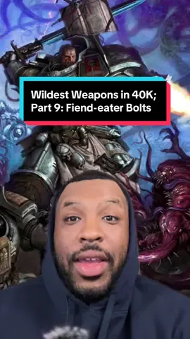 Wildest Weapons in 40K; Part 9: Fiend-eater Bolts #warhammer #warhammer40k #lore #hoodguard #indeed 