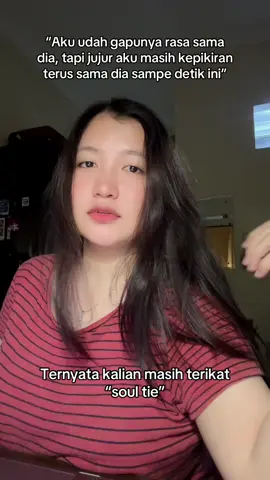 Berarti keduanya masih belum ikhlas melepaskan, harus bener2 banyakin latihan dan ngevisualisasi orangnya dihadapan kalian, terus ngomong “hallo kamu, ternyata ikatan kita belum lepas ya? Sekarang kita belajar melepaskan ya, aku ikhlasin kamu pergi, begitu juga kamu ya, terimakasih untuk semuanya, hati2 diperjalanan yg baru” setiap hari yaaa, cara ini paling ampuh sejauh ini hehe