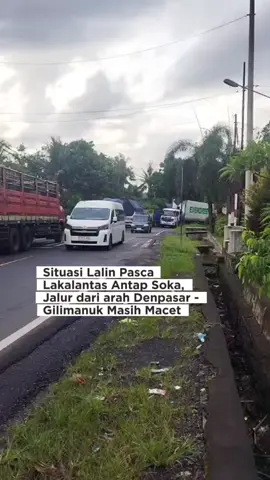 Situasi arus laulintas masih belum normal dari depan Desa Antosari, Kecamatan Selemadeg Barat pukul 08.00 wita. Dari arah Denpasar ke Gilimanuk masih macet parah. sementara arus dari arah Gilimanuk ke Denpasar sudah mulai terurai.  