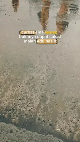 Laki-laki tidak bercerita tiba-tiba adu nasib 😂😂 #CapCut #fypシ゚ #safety #motivasi #perintis 