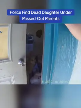 Police Find Dead Daughter Under Passed-Out Parents #cops #copsoftiktok 