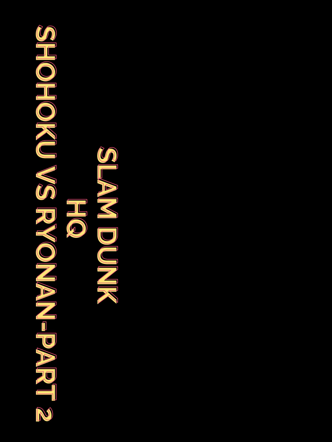 SLAM DUNK HQ Shohoku Vs Ryonan-71-72-73.