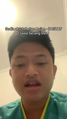 Sedia aku sebelum hujan - @Idgitaf (JASENG Ver.) wkwkwk #foryou #foryoupage #fyp #Serang #serangbanten 