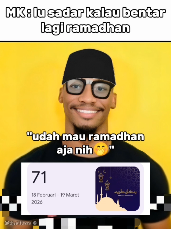 gak kerasa ramadhan udah dekat🤭🤭 #jokes #memeabsurd #memestiktok #thesiliters #fyp 