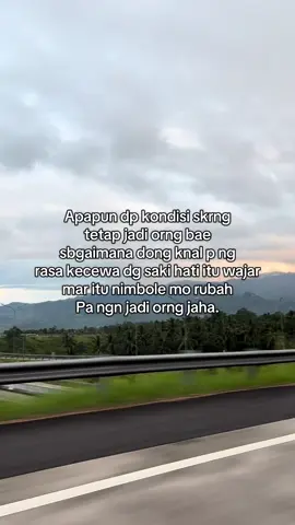 Karna Qt pe perasaan nda mungkin mo se tega itu pa orang..#katakatamanado #quotesmanado #fyppppppppppppppppppppppp 