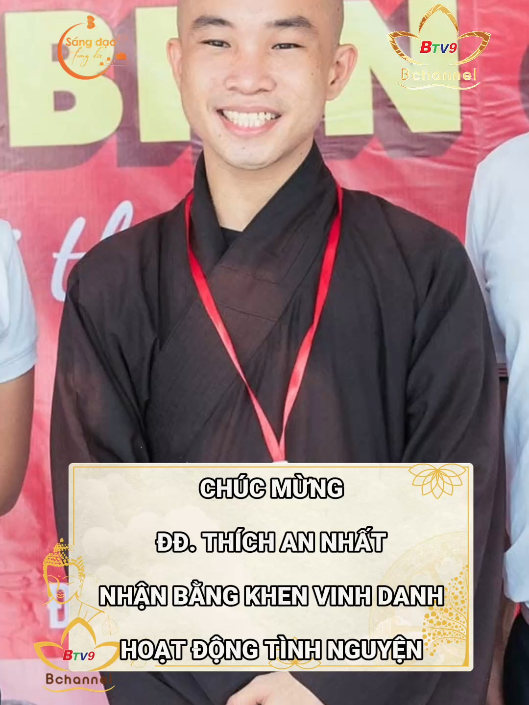 Chúc mừng ĐĐ. Thích An Nhất nhận bằng khen vinh danh vì đóng góp to lớn trong hoạt động tình nguyện💛#bchannel #ghpgvn #giaohoiphatgiaovietnam #sangdaotrongdoi #btv9