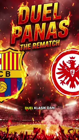 Duel panas Elang vs Blaugrana kembali! 🔥 Pertarungan taktik akan jadi kunci: Mampukah kontrol lini tengah Barcelona  mengalahkan pressing tinggi dan transisi cepat Eintracht Frankfurt? #BarcaFrankfurt #FCBvSGE #MatchDay #UCL #olahragatiktok 